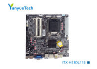 ITX-H81DL118 Bo mạch chủ ITX mini công nghiệp / Intel PCH Gigabit H81 Itx CE FCC được phê duyệt