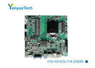 ITX-H310DL118-2HDMI Slim Mini ITX Bo mạch chủ Intel PCH H110 Chip 2 X DDR4 SO DIMM Sockets