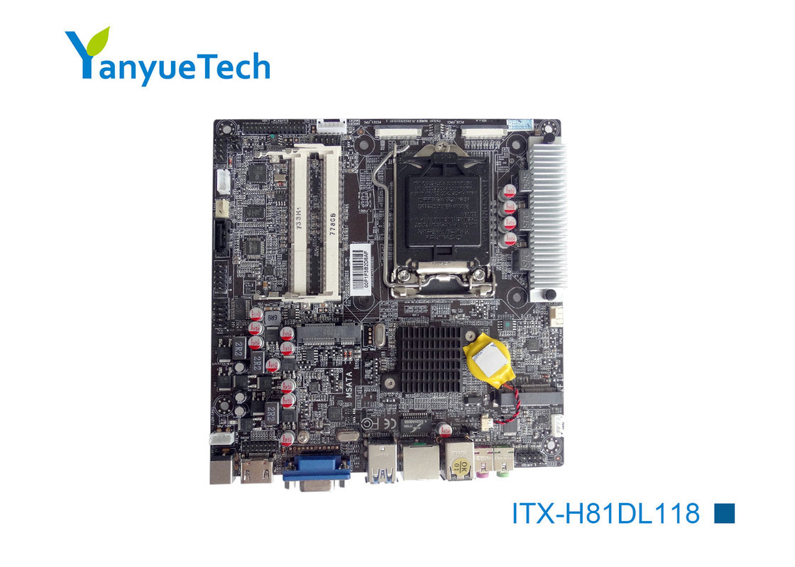 ITX-H81DL118 Bo mạch chủ ITX mini công nghiệp / Intel PCH Gigabit H81 Itx CE FCC được phê duyệt